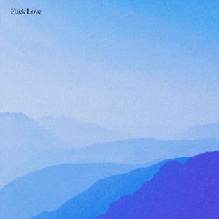 Fuck Love (Instrumental)