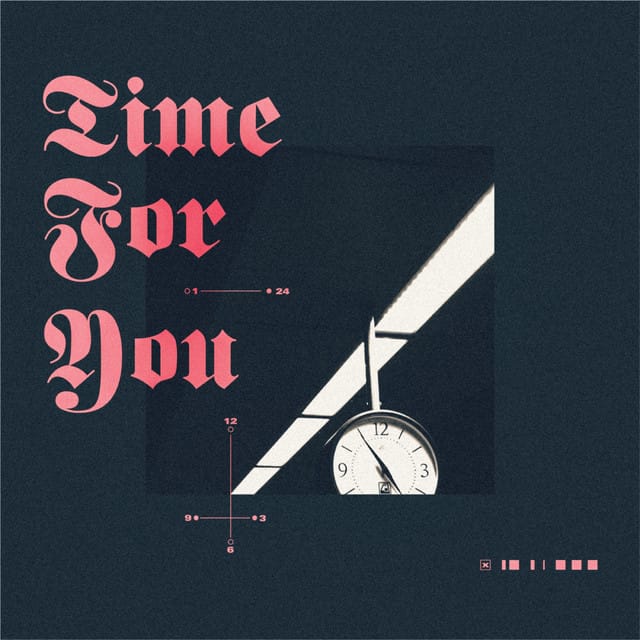 Time for You