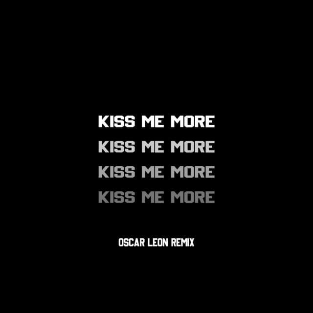 Kiss Me More (Remix)