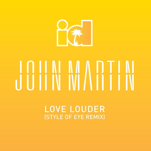 Love Louder (Style of Eye remix)