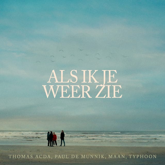 Als ik je weer zie
