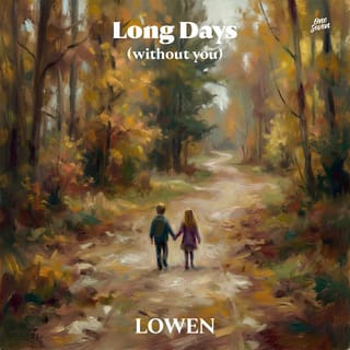 Long Days (Without You)