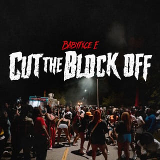 Cut The Block Off