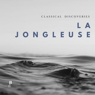 "073 Classical Discoveries": La Jongleuse