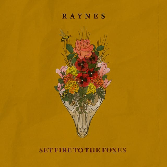 Set Fire To The Foxes