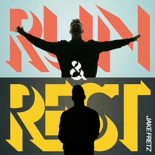 Run & Rest