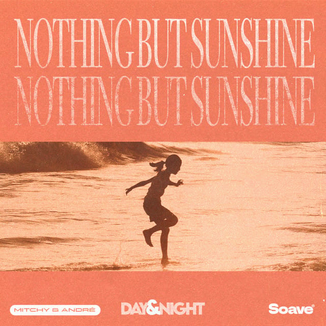 Nothing but Sunshine - Single