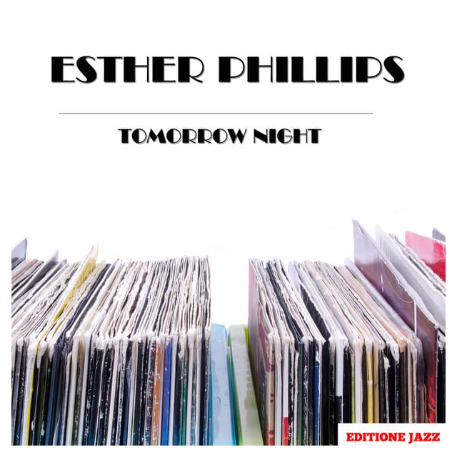 The Best of Esther Phillips (1962-1970)