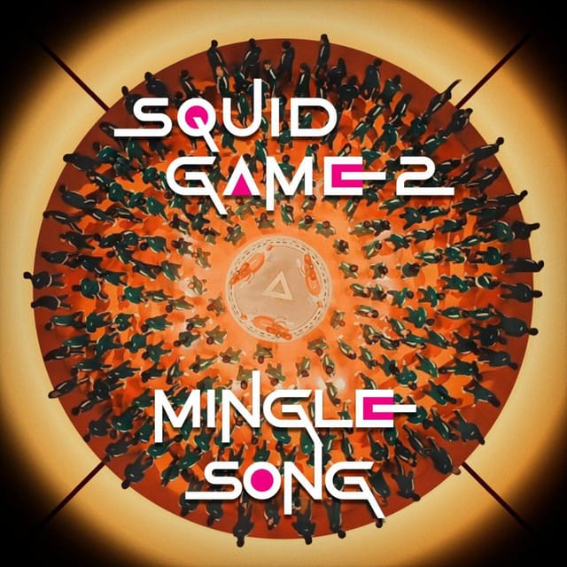 Squid Game 2 Mingle Song 'Round And Round' (Remix)