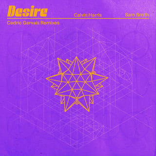 Desire (with Sam Smith) [Cedric Gervais Remixes]