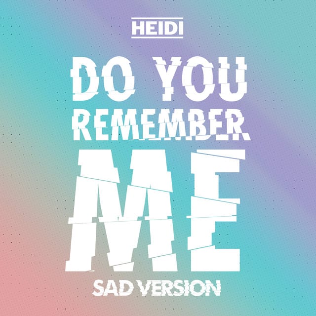 Do You Remember Me (Sad Version) - Single