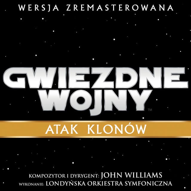 Gwiezdne Wojny: Atak Klonów (Ścieżka Dźwiękowa z Filmu)