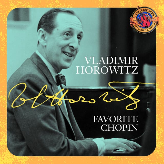 Horowitz: Favorite Chopin [Expanded Edition]
