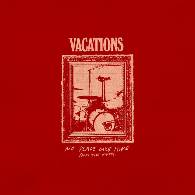 No Place Like Home (From the Motel)
