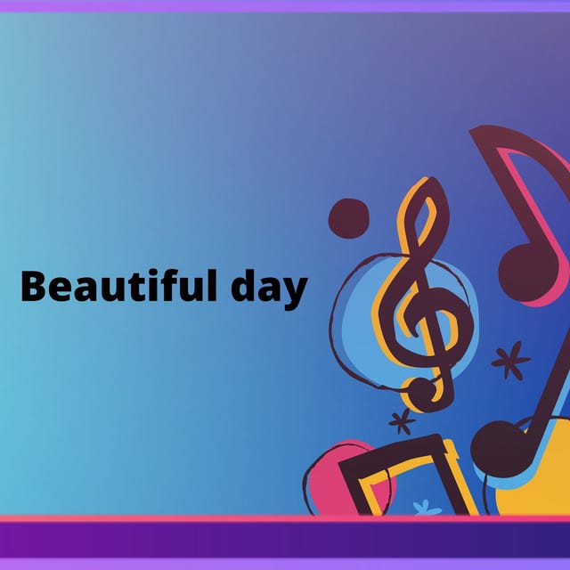 Beautiful day