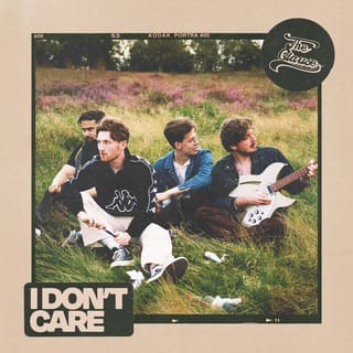 I Don’t Care - Single