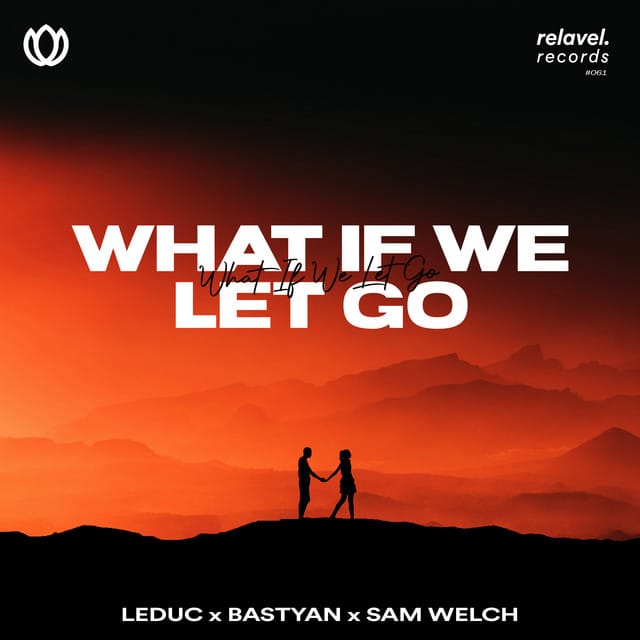 What If We Let Go