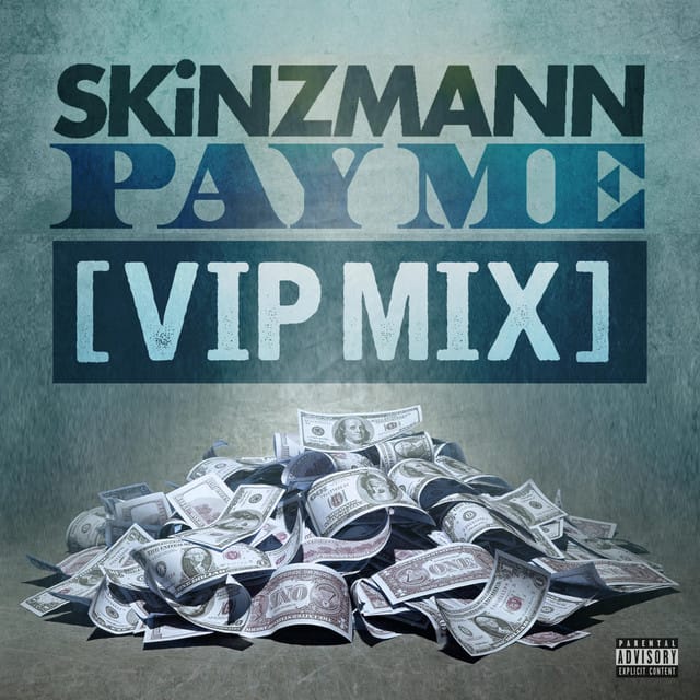 Pay Me (VIP Mix)