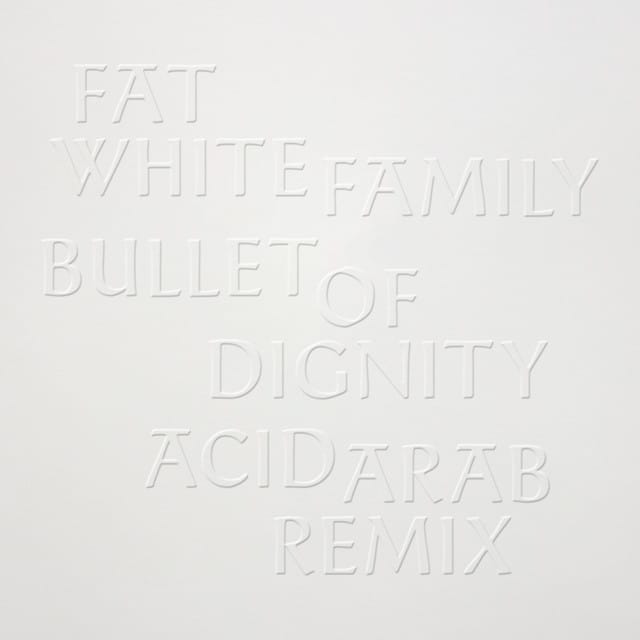 Bullet of Dignity (Acid Arab Remix)