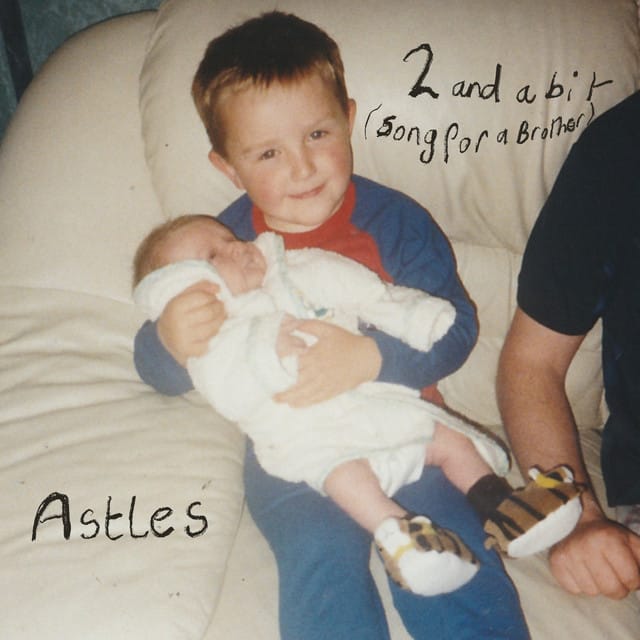 2 and a Bit (Song for a Brother)