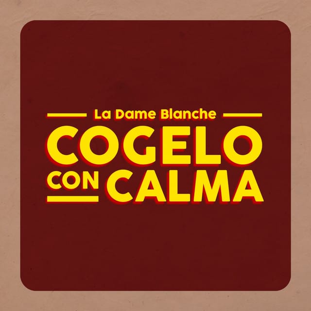 Cogelo Con Calma