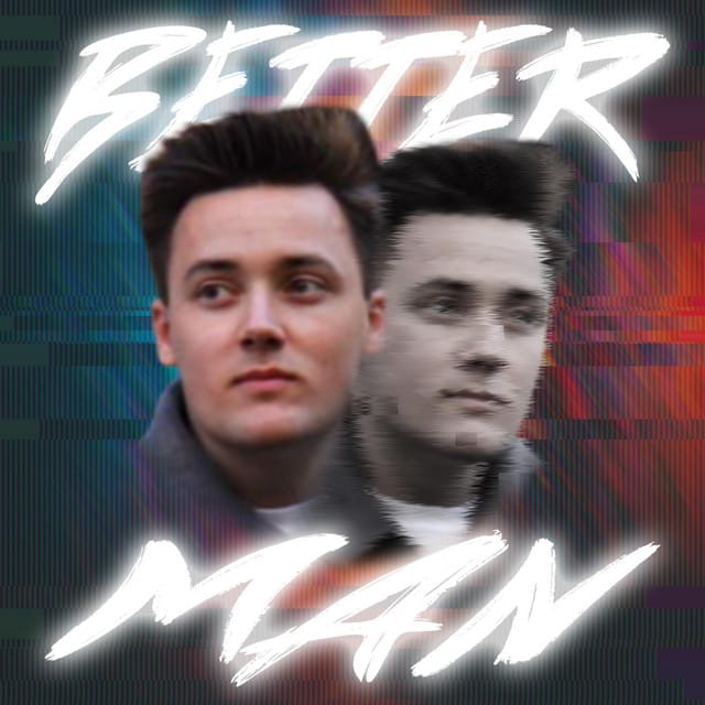 BETTER MAN
