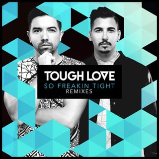 So Freakin’ Tight (Remixes)