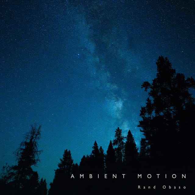 Ambient Motion - Single