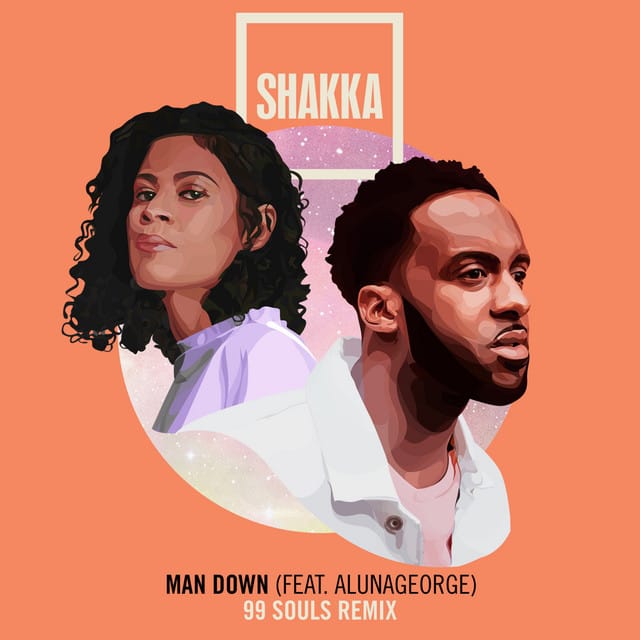 Man Down (feat. AlunaGeorge) [99 Souls Remix; Edit]