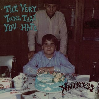 The Very Thing That You Hate
