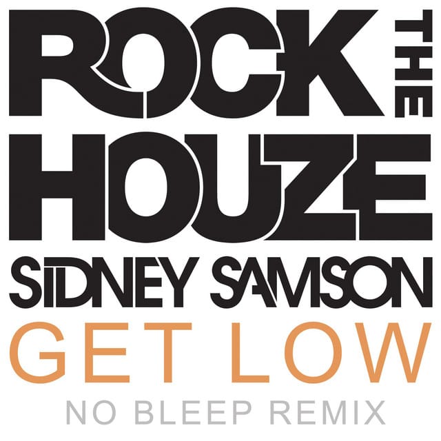 Get Low (No Bleep remix)