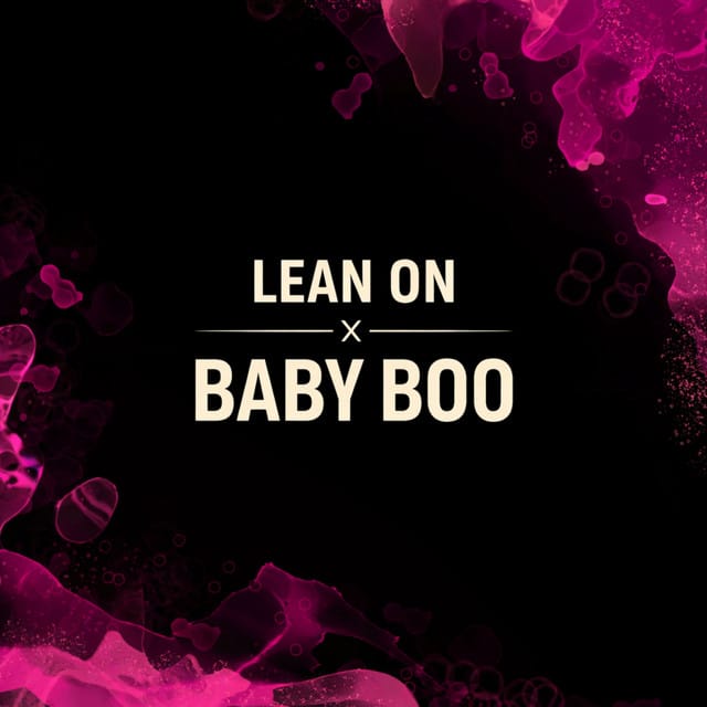 Lean On (Baby Boo Remix) - Single