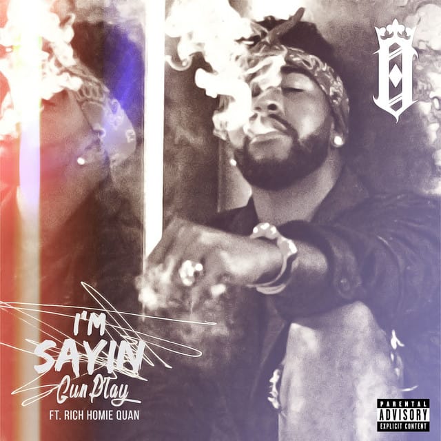 I'm Sayin' (feat. Rich Homie Quan) - Single