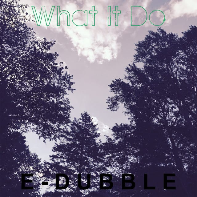 What It Do - Single