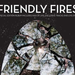 Friendly Fires (Expanded Version)