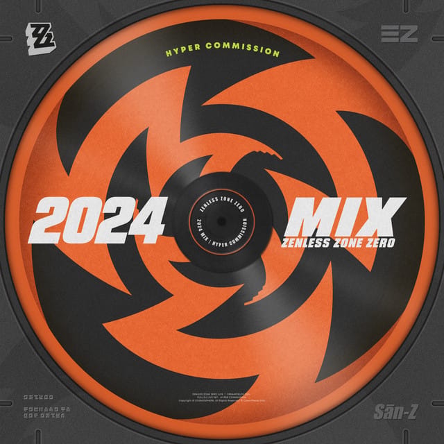 HOYO-MiX – Zenless Zone Zero 2024 Mix | Hyper Commission (2024
