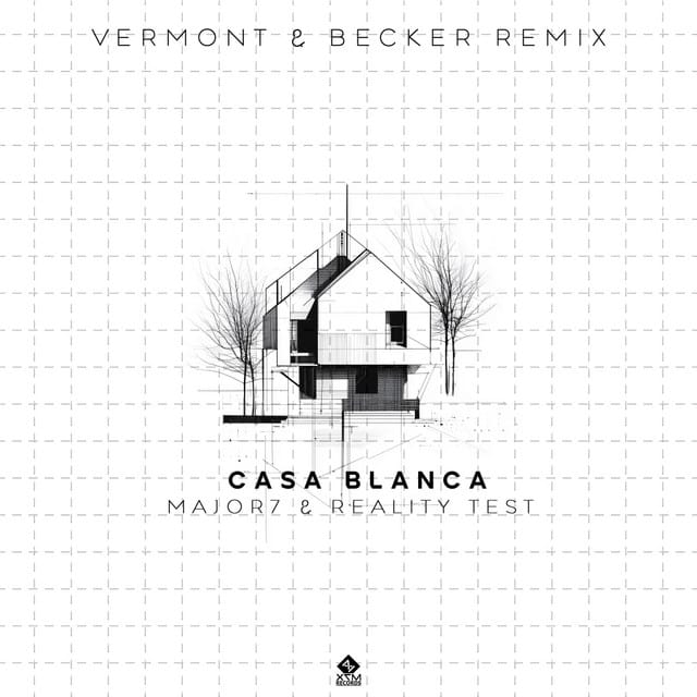 Casa Blanca (Vermont (BR) & Becker Remix)