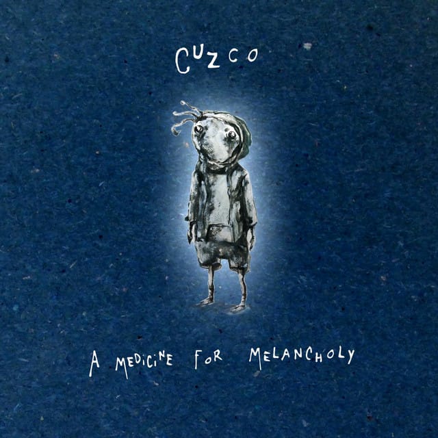 A Medicine for Melancholy