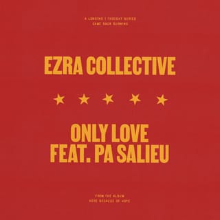 Only Love (feat. Pa Salieu)
