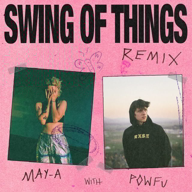 Swing of Things (Remix) [feat. Powfu]