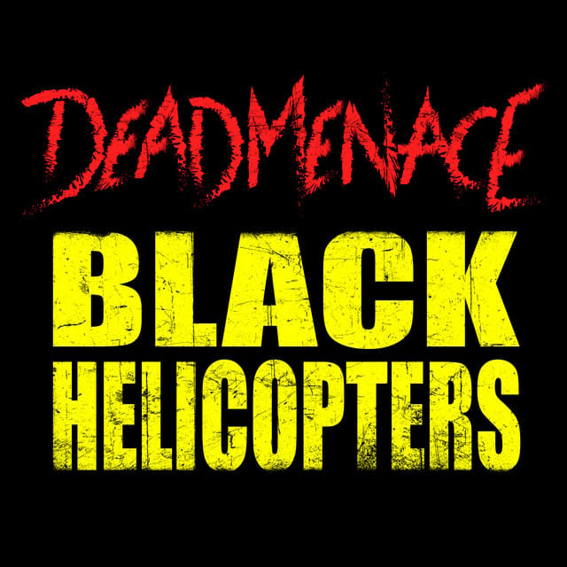 Black Helicopters