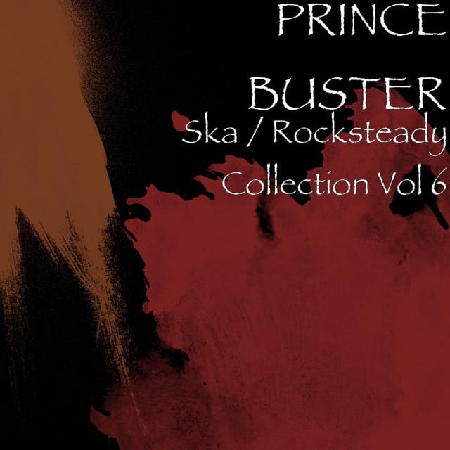 Ska / Rocksteady Collection, Vol. 6