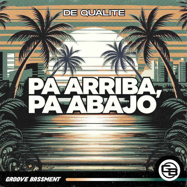 Pa Arriba, Pa Abajo - Single