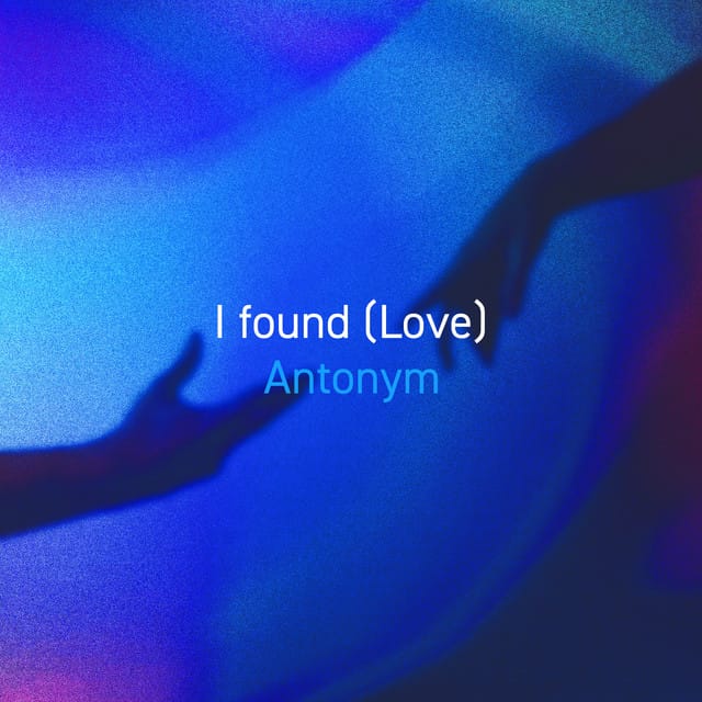 I found (Love) - Single