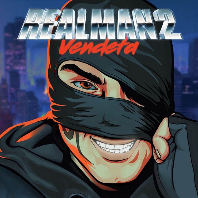 Real Man 2: Vendeta