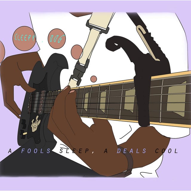 A Fools Sleep, A Deals Cool - Single