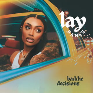 Baddie Decisions