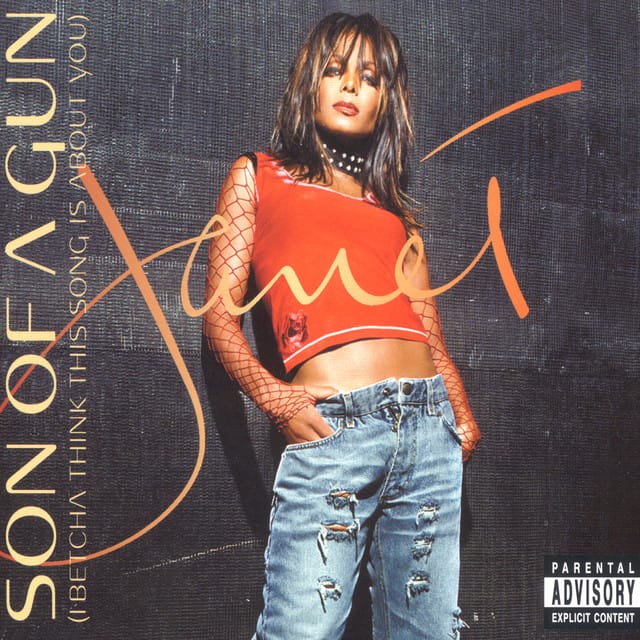 Son Of A Gun (I Betcha Think This Song Is About You)