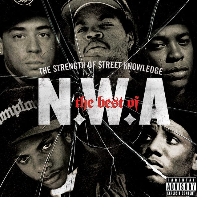 The Best of N.W.A: The Strength of Street Knowledge