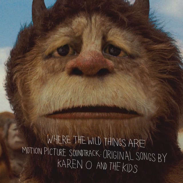 Where The Wild Things Are Motion Picture Soundtrack: Original Songs By Karen O And The Kids